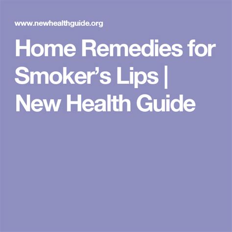 Home Remedies For Smokers Lips New Health Guide Remedies Lip Wrinkles