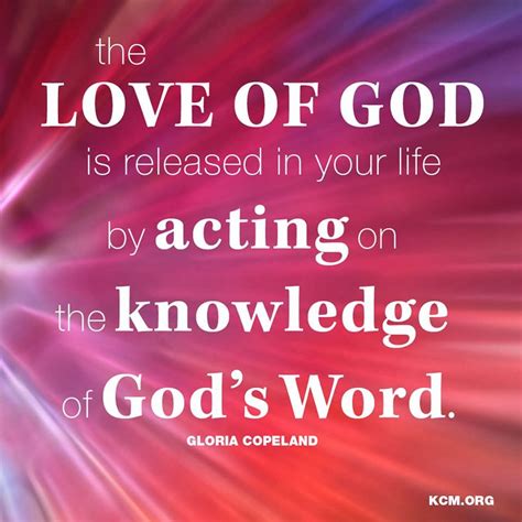 The Love Of God Is Released In Your Life By Acting On The Knowledge Of