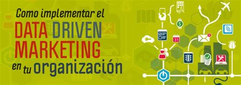 Cómo Implementar El Data Driven Marketing En Tu Empresa Showerthinking