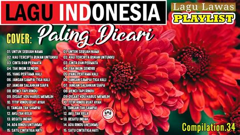 Lagu Tembang Kenangan Paling Dicari Lagu Lawas Nostalgia Indonesia