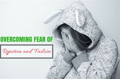 Best Tips For Overcoming Fear Of Rejection And Failure Wisestep