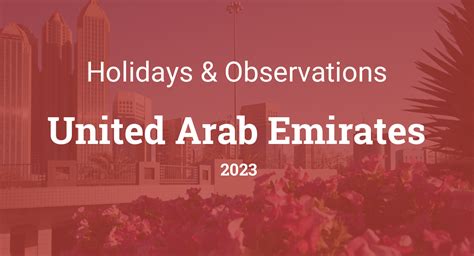 Holidays And Observances In United Arab Emirates In 2023