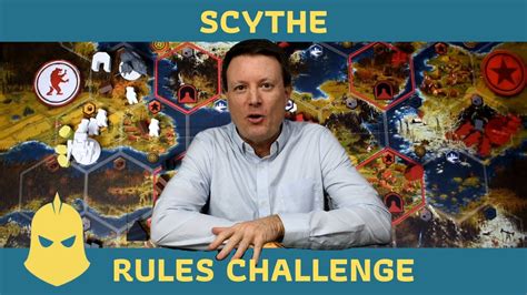 Scythe Rules Challenge Youtube