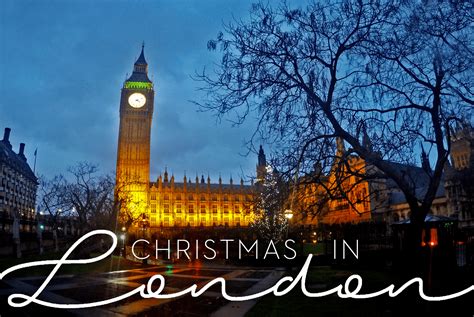 The Best Holiday In The Best City Christmas In London