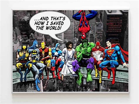 Jesus And Superheroes And Thats How I Saved The World At City Poster