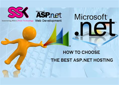 How To Choose The Best Asp Net Hosting Ssk Web Technologies Blog