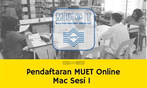Pendaftaran muet mac 2018 secara online telah dibuka ! Pendaftaran MUET Sesi 1 Mac 2020 Online (Borang)