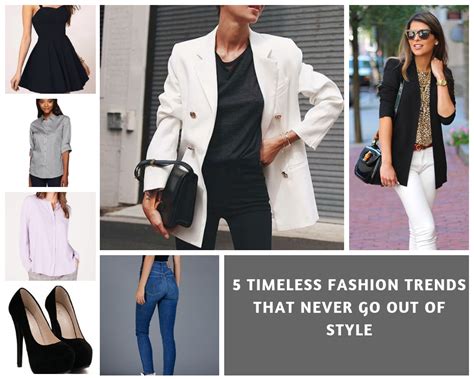 5 Timeless Fashion Trends That Never Go Out Of Style Rochkirstin Com
