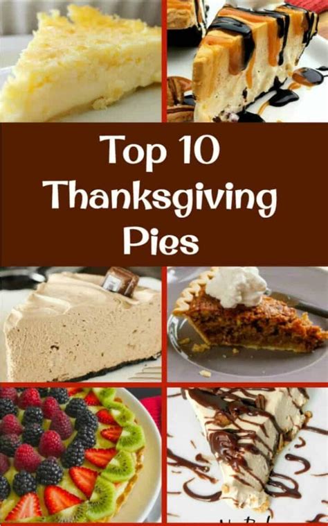 The Best Top 10 Thanksgiving Pies Lovefoodies