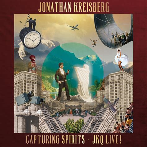 Capturing Spirits Jkq Live — Jonathan Kreisberg