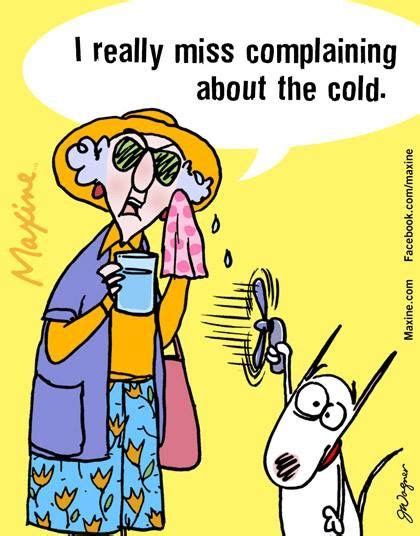 pin by brittany buck on maxine weather quotes funny weather hot weather humor