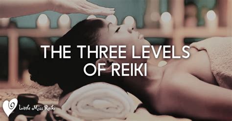 The Three Levels Of Reiki Little Miss Reiki