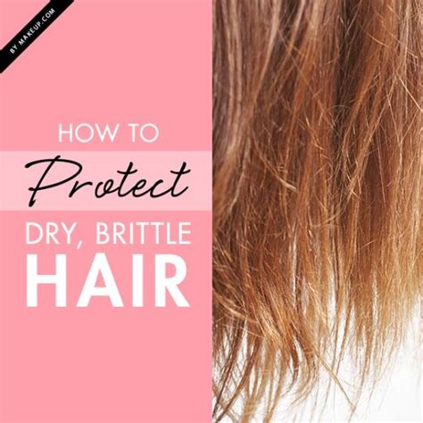 No amount of deep conditioning can hydrate it), it's not a bad idea. How To Protect Dry, Brittle Hair - Weddbook
