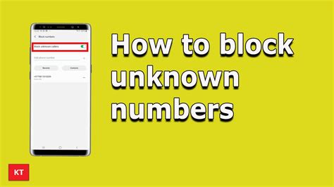 How To Block Unknown Numbers Android Youtube