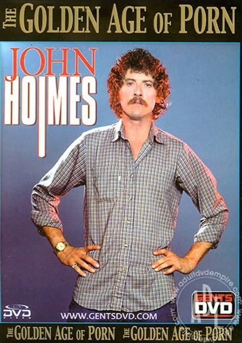 Golden Age Of Porn The John Holmes Gentlemens Video Unlimited