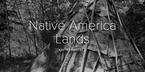 Native America Lands