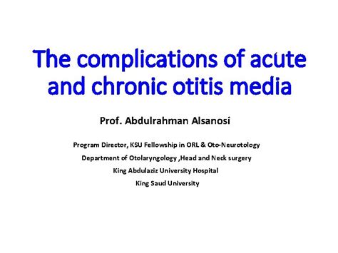 The Complications Of Acute And Chronic Otitis Media