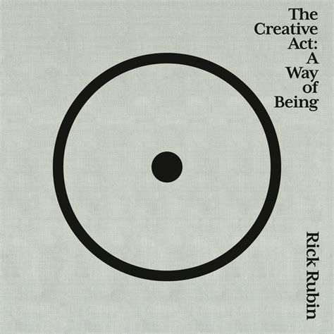 The Creative Act By Rick Rubin Penguin Random House Audio