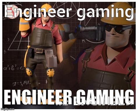 The Engineer Imgflip