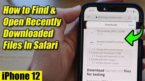 Iphone 12 How To Find And Open Recently Downloaded Files In Safari Youtube