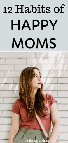 Habits Of Happy Moms Best Self Mama