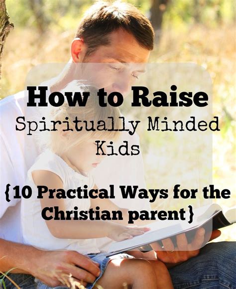 10 Ways To Raise Spiritually Minded Kids Simple