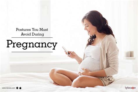 postures you must avoid during pregnancy by dr neelima deshpande lybrate