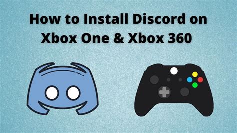 How To Install Discord On Xbox One And Xbox 360 2023 Easy Guide Digitub