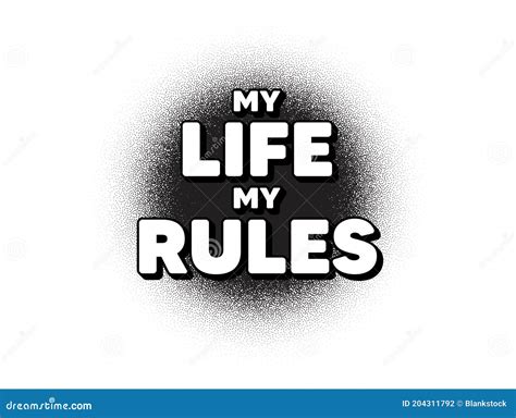 My Life My Rules Motivation Message Motivational Slogan Vector Stock