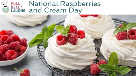 National Raspberries And Cream Day