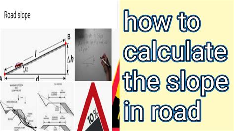 How To Calculate The Slope In Road Youtube