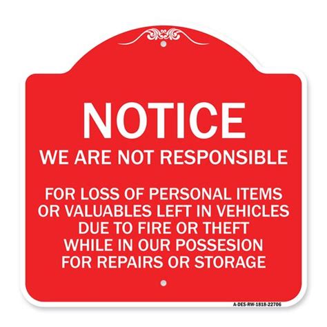 Signmission Designer Sign We Are Not Responsible For Loss Of Personal