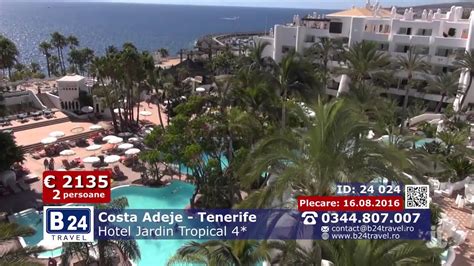 Hotel Jardin Tropical Coasta Adeje Din Tenerife Youtube