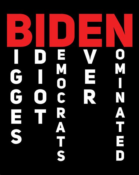 Biggest Idiot Democrats Ever Nominated Anti Biden Drawing By Lucy Wilk