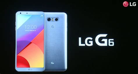 Lg G6 Officially Announced With 57 Inch Display In A 52 Inch Display