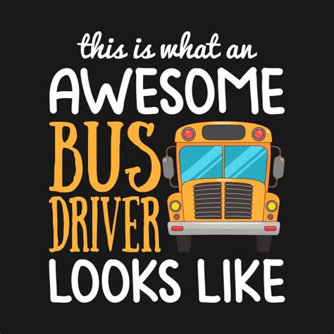 Funny School Bus Driver T Awesome Bus Driver School
