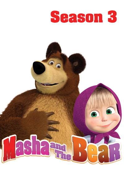 Masha And The Bear Season 3 Trakt