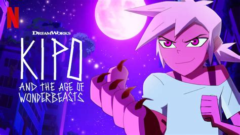 Kipo And The Age Of Wonderbeasts 2020 Netflix Flixable