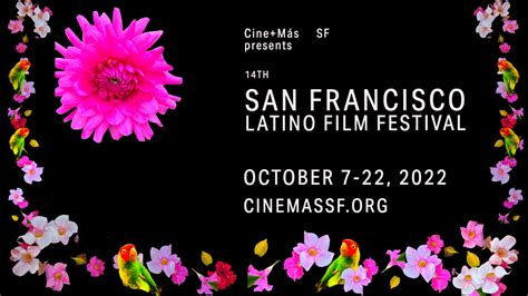 Cinemas Sf San Francisco Latino Film Festival Home
