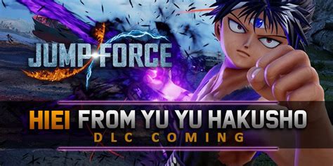 Jump Force Hiei From Yu Yu Hakusho Is Coming As A Dlc Character