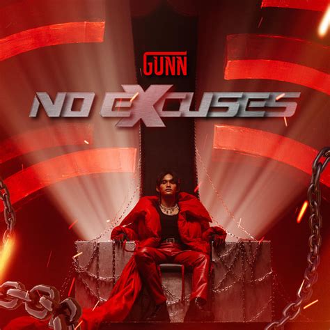 No Excuses Single By Gunn Spotify