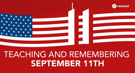 Teaching And Remembering September 11th Nearpod Blog