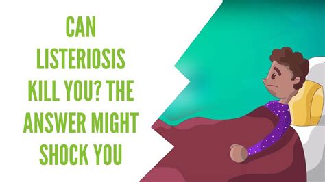 Listeria Monocytogenes Can Listeriosis Kill You 🤔 Youtube