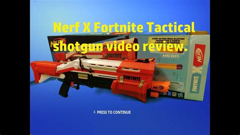 Nerf Fortnite Tactical Shotgun Unboxing And Review Youtube