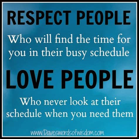 Respect And Love Those People In Your Life