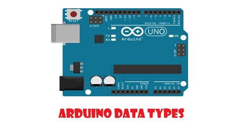Tutorial On Data Types In Arduino Youtube