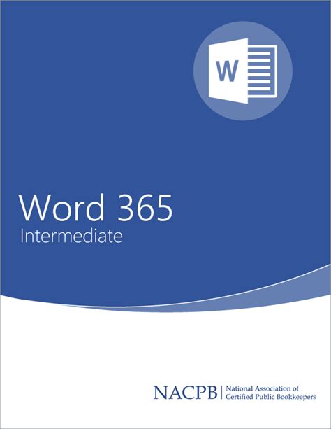 Microsoft Word 365 Intermediate Training Guide Nacpb