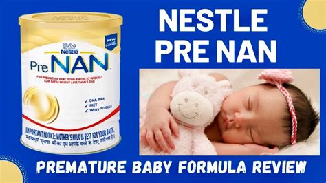 Nestle Pre Nan Milk Powder Review Premature Baby Formula Milk Youtube