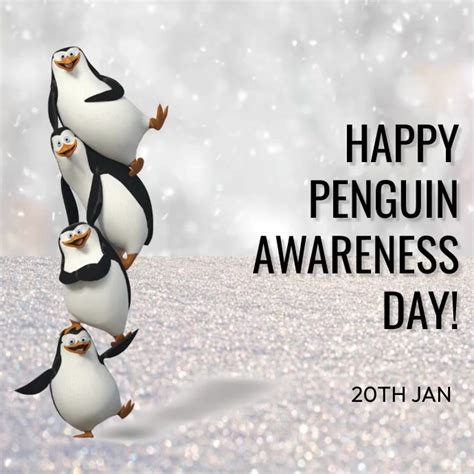 Copy Of Happy Penguin Awareness Day Postermywall