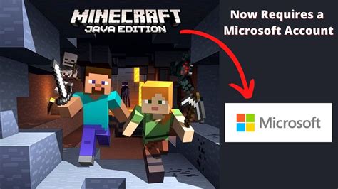 Minecraft Java Officially Requires A Microsoft Account To Play March